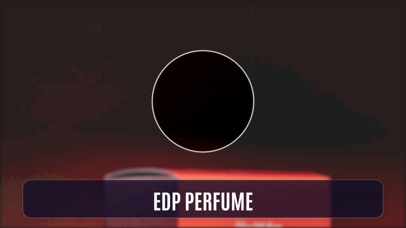 edp perfume
