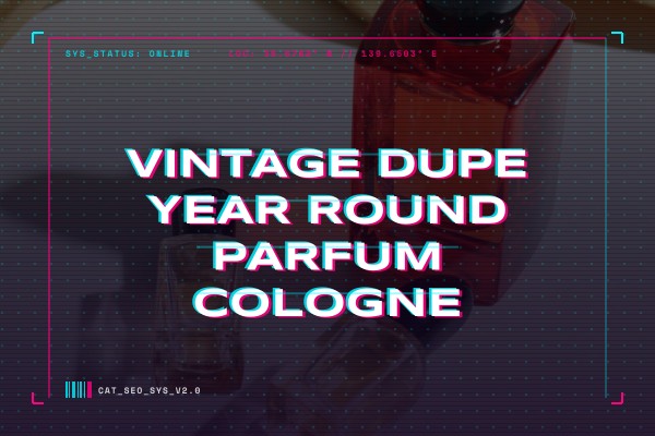 vintage dupe year-round parfum cologne